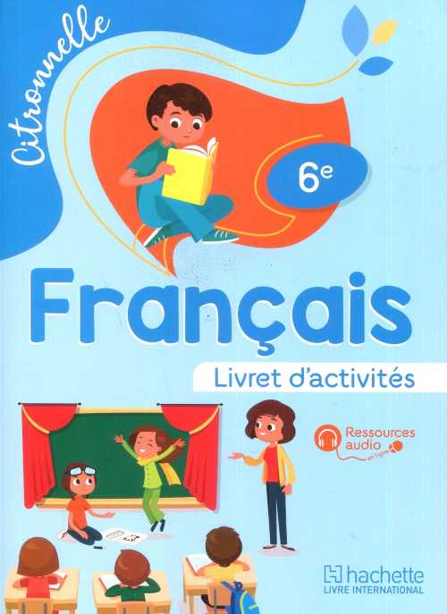 CITRONNELLE FRANCAIS 6 | CAHIER ACTIVITES