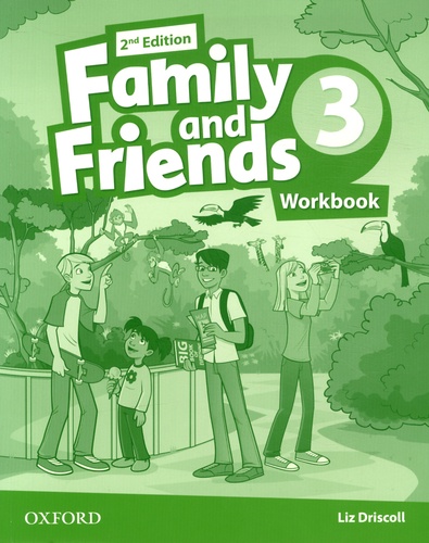 FAMILY AND FRIENDS 3 | WORKBOOK