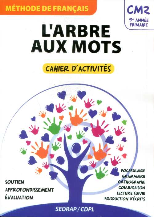 L'ARBRE AUX MOTS CM2 | CAHIER D'ACTIVITES