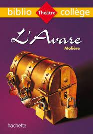 L'AVARE - MOLIERE | BIBLIOCOLLEGE
