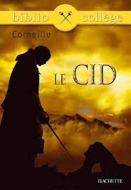 LE CID - CORNEILLE | BIBLIOCOLLEGE
