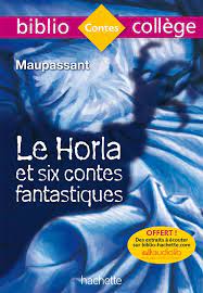 LE HORLA - GUY DE MAUPASSANT | BIBLIOCOLLEGE