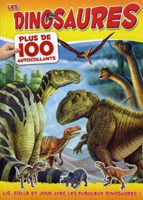 LES DINOSAURES : 100 AUTOCOLLANTS