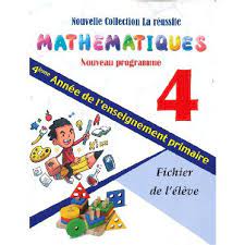 NOUVELLE COLLECTION LA REUSSITE MATHS 4