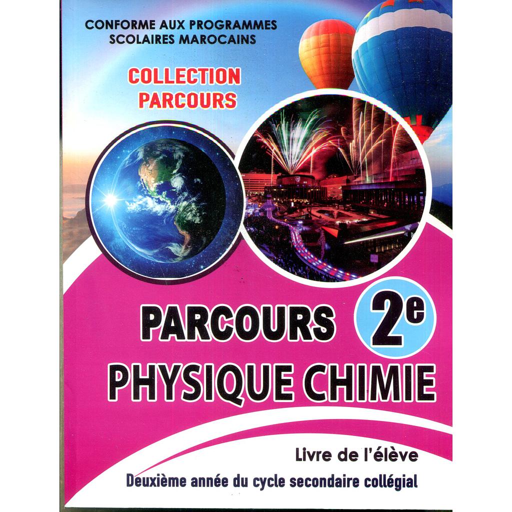 PARCOURS PHYSIQUE CHIMIE 2AC