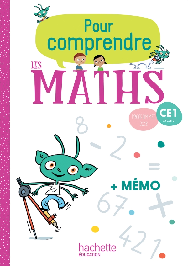 POUR COMPRENDRE LES MATHS CE1