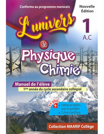 UNIVERS PHYSIQUE CHIMIE 1AC