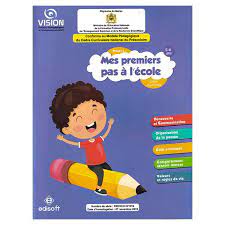 VISION 5-6 ANS PROJET 1 : MES PREMIERS PAS A L'ECOLE