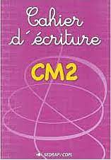 CAHIER D'ECRITURE CM1 | SEDRAP (copie)