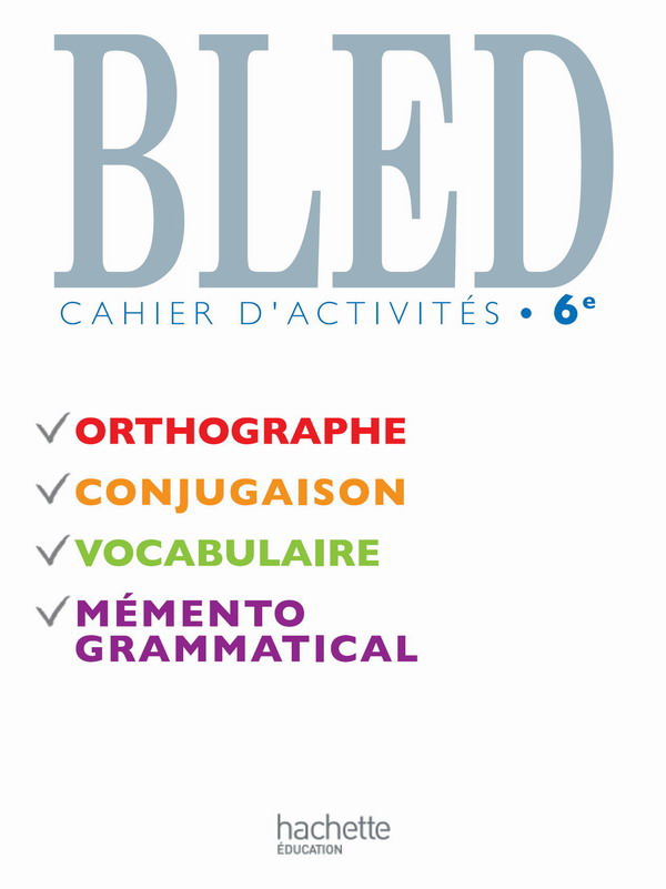 BLED 6E CAHIER D'ACTIVITES