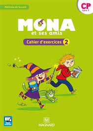 MONA ET SES AMIS CP | EXERCICES 2