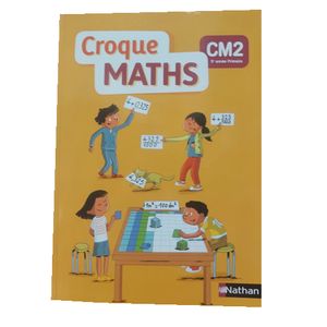 CROQUE MATHS CM2