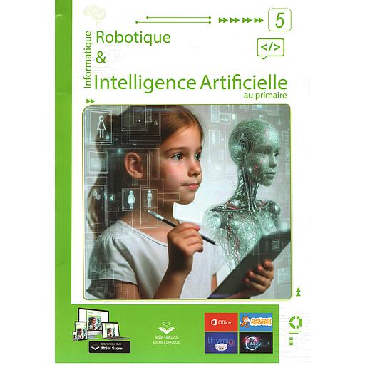 INFORMATIQUE ET ROBOTIQUE INTELLIGENCE 5