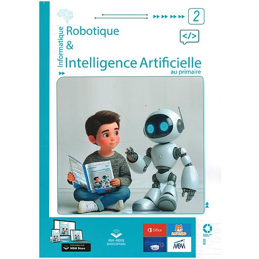 INFORMATIQUE ET ROBOTIQUE INTELLIGENCE 2 