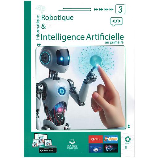 INFORMATIQUE ET ROBOTIQUE INTELLIGENCE 3