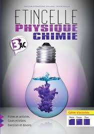 ETINCELLE PHYSIQUE CHIMIE 3AC - Cahier d'activités