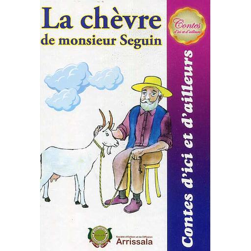 HISTOIRES ARRISSALA | LA CHEVRE DE M. SEGUIN