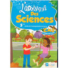 L'ARCHIPEL DES SCIENCES | CM2