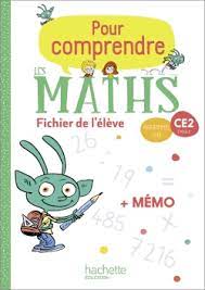 POUR COMPRENDRE LES MATHS CE2 + MEMO