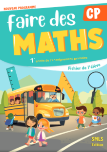 FAIRE DES MATHS CP