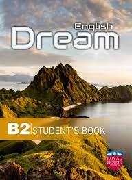 ENGLISH DREAM B2 PACK