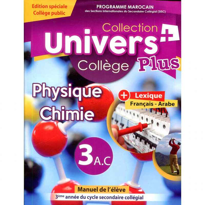 UNIVERS PLUS PHYSIQUE CHIMIE 3AC