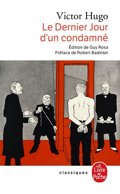 LE DERNIER JOUR D'UN COMDAMNE - V. Hugo 