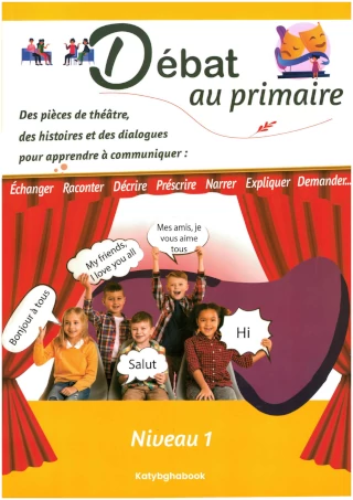 DEBAT AU PRIMAIRE | NIVEAU 1