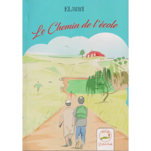 HISTOIRES LE CHEMIN DE L'ECOLE 