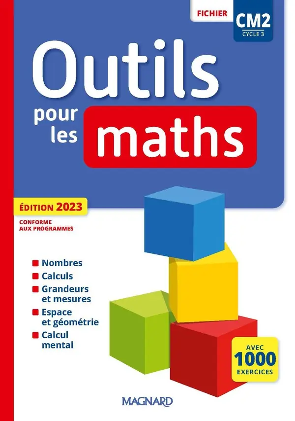OUTILS POUR LES MATHS CM2 (FICHIER)