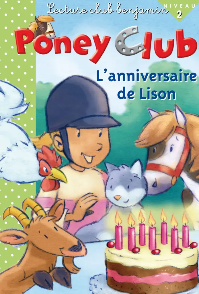 L'ANNIVERSAIRE  DE LISON | PONEY CLUB 