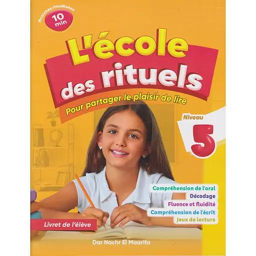 L'ECOLE DES RITUELS NIVEAU 5