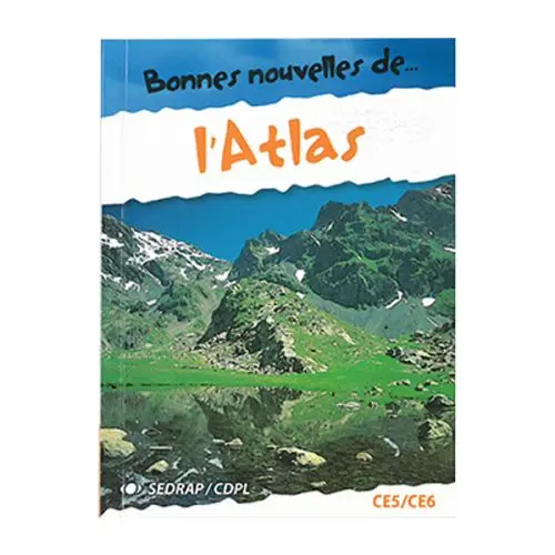 BONNES NOUVELLES DE L'ATLAS + CAHIER D'ACTIVITES SEDRAP