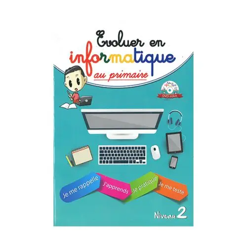 EVOLUER EN INFORMATIQUE 2AP