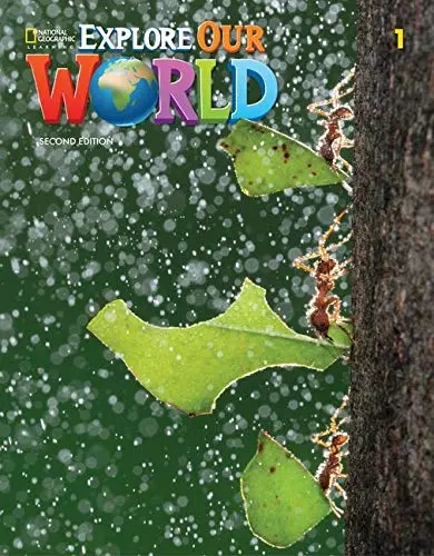 EXPLORE OUR WORLD 1 | STUDENT BOOK 