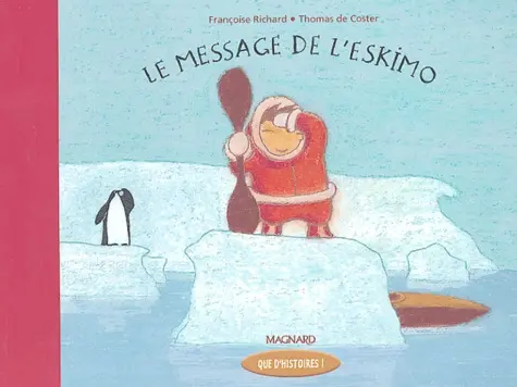 LE MESSAGE DE L'ESKIMO  | CP