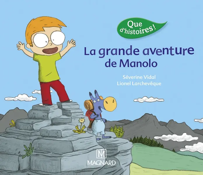 LA GRANDE AVENTURE DE MANOLO  | CP 