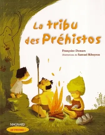 LA TRIBU DES PREHISTOS  | CP  