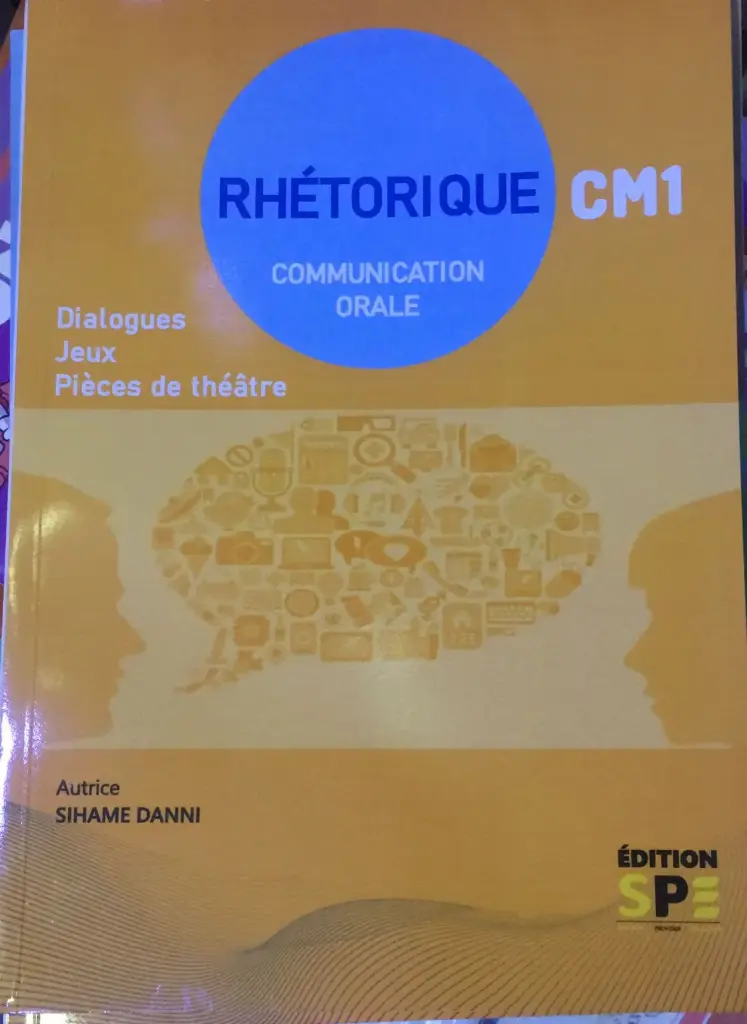 RHETORIQUE COMMUNICATION ORALE CM1