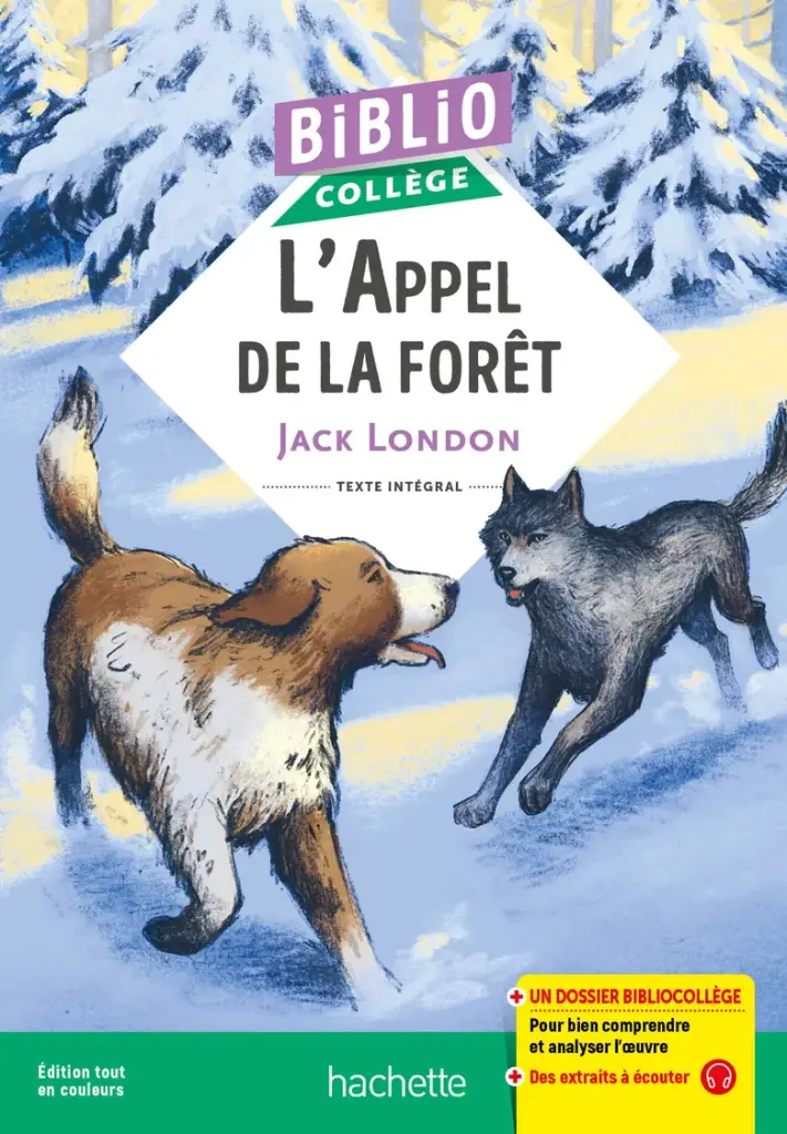 L'APPEL DE LA FORET JACK LONDON  BIBLIOCOLLEGE 