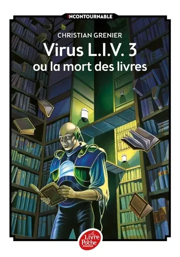 VIRUS LIV3 OU LA MORT DES LIVRES 