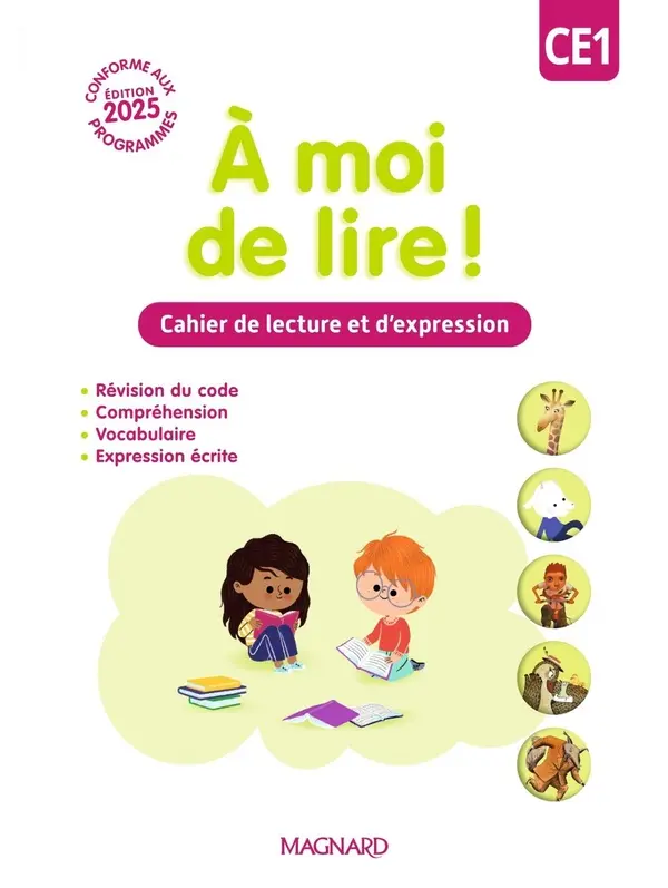 A MOI DE LIRE  CE1 | CAHIER DE LECTURE ET D'EXPRESSION