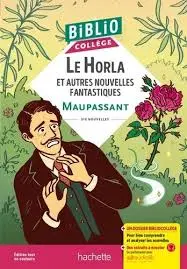 LE HORLA ET AUTRES NOUVELLES FANTASTIQUES - GUY DE MAUPASSANT | BIBLIOCOLLEGE