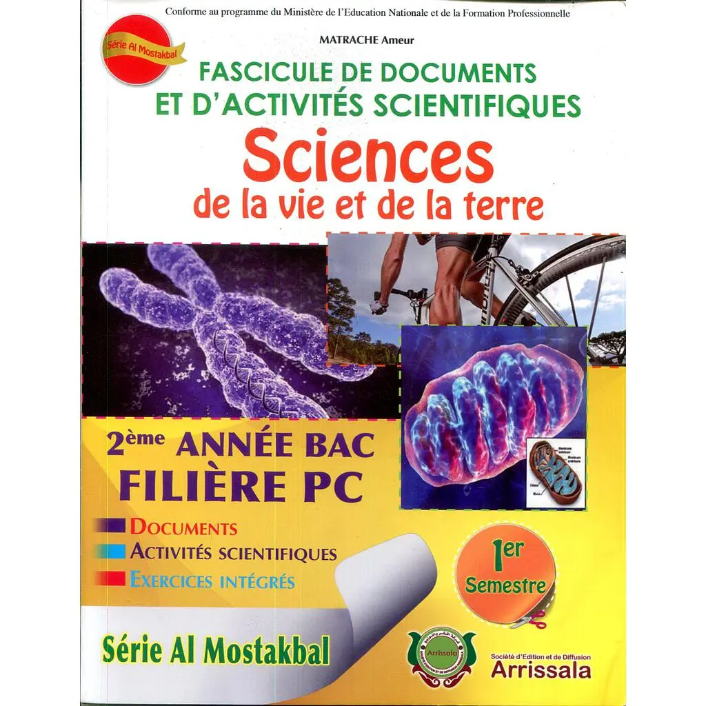 FASCICULES DE DOCUMENTS SCIENTIFIQUES SVT | 2 BAC SC. PC- AL MOSTAKBAL 