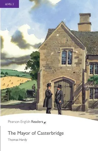 THE MAYOR OF CASTERBRIDGE | THOMAS HARDY 