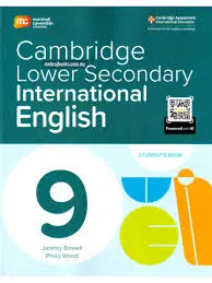 CAMBRIDGE LOWER SECONDARY INTERNATIONAL ENGLISH 9 | STUDENT'S BOOK 