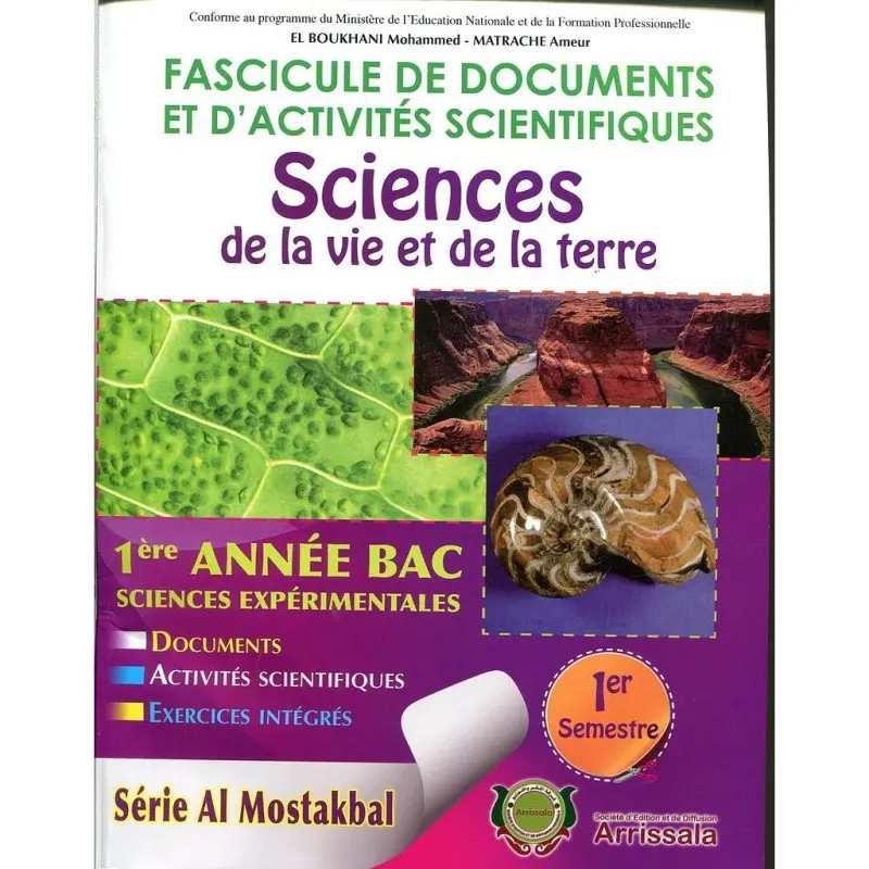 FASCICULES DE DOCUMENTS SCIENTIFIQUES SVT |1 BAC SC. EX- AL MOSTAKBAL 