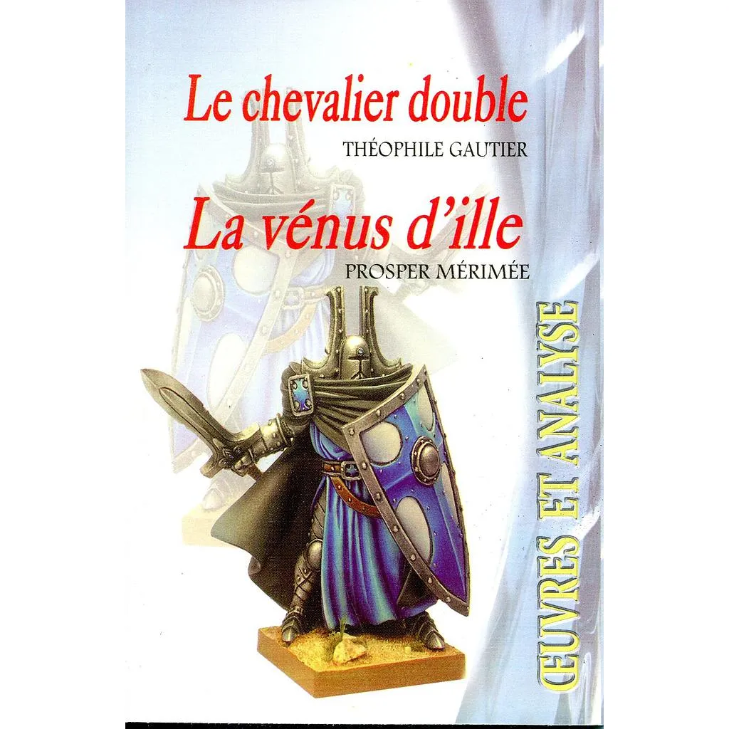 LE CHEVALIER DOUBLE