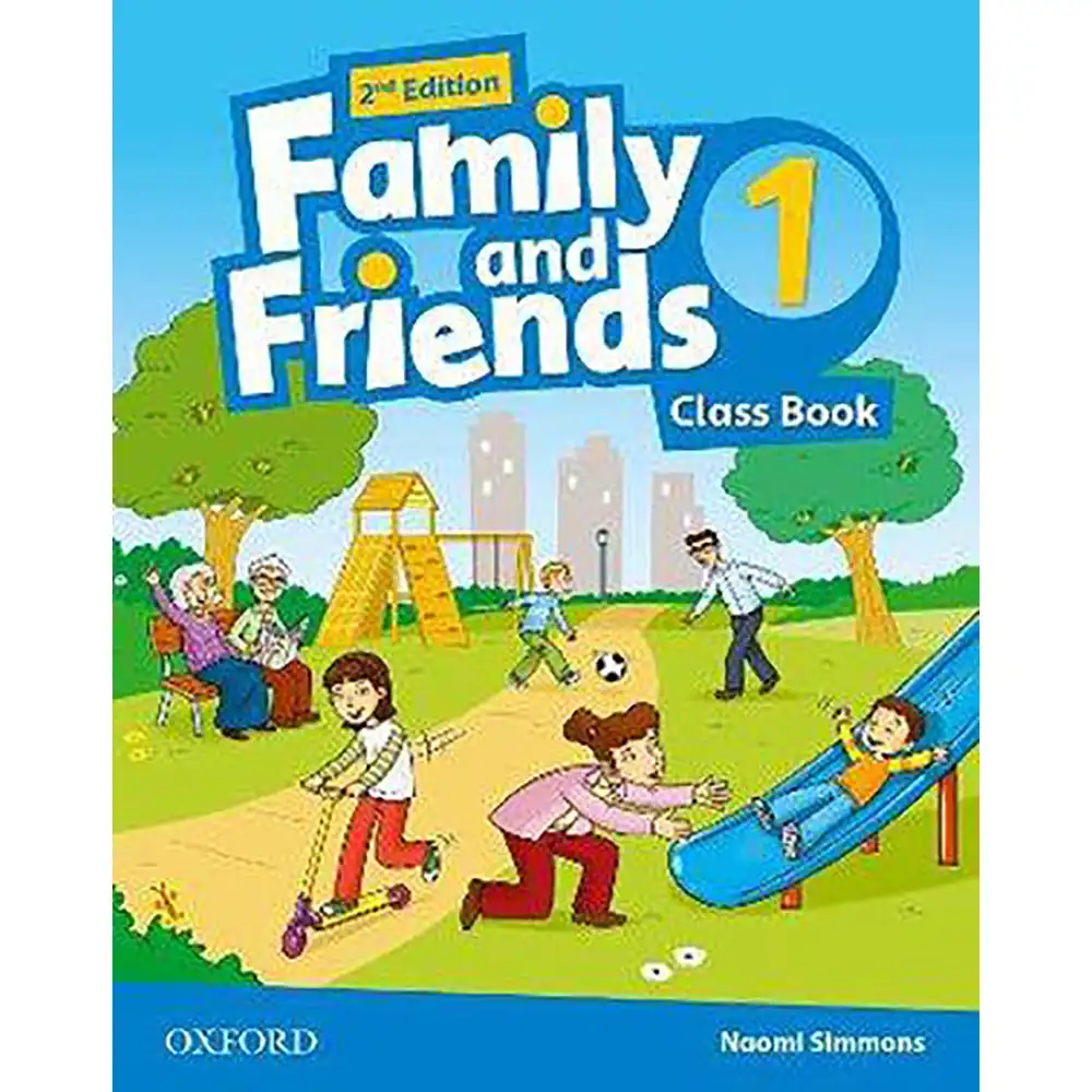 FAMILY AND FRIENDS 1 | CLASS BOOK