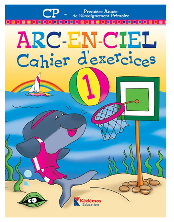 ARC-EN-CIEL CP | CAHIER D'EXERCICES 1
